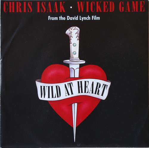 Cover zu Chris Isaak - Wicked Game (7, Single) Schallplatten Ankauf