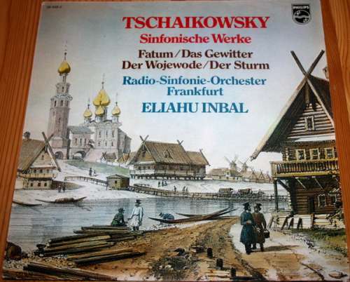 Cover Tschaikowsky*, Eliahu Inbal, Radio-Sinfonie-Orchester Frankfurt - Sinfonische Werke Fatum / Das Gewitter / Der Wojewode / Der Sturm (LP, Club) Schallplatten Ankauf