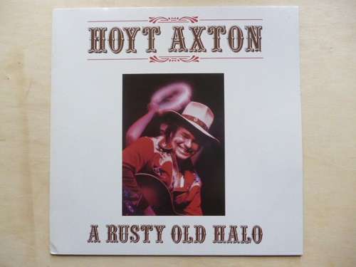 Cover Hoyt Axton - A Rusty Old Halo (LP, Album) Schallplatten Ankauf