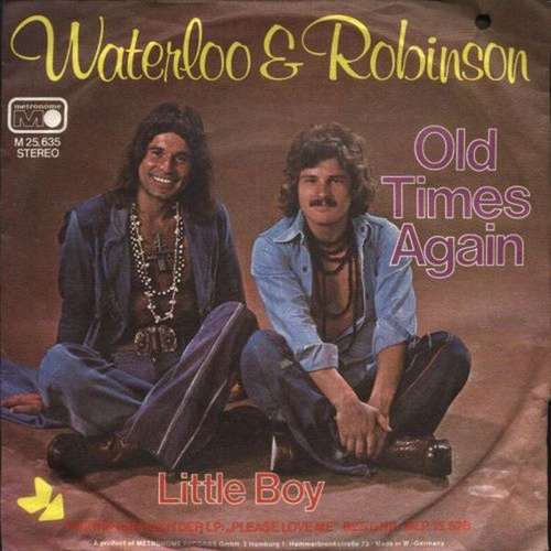 Cover Waterloo & Robinson - Old Times Again (7, Single) Schallplatten Ankauf