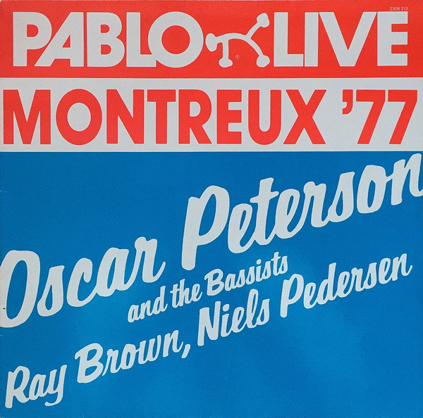 Cover Oscar Peterson And The Bassists Ray Brown, Niels Pedersen* - Montreux '77 (LP, Album) Schallplatten Ankauf