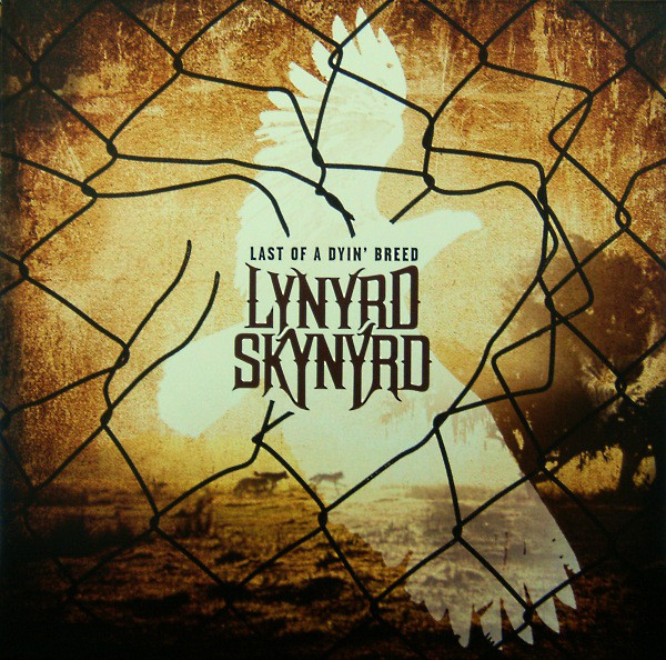 Cover Lynyrd Skynyrd - Last Of A Dyin' Breed (LP, Album) Schallplatten Ankauf