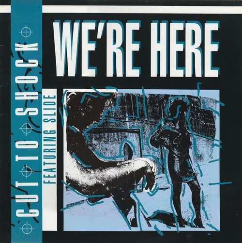 Cover Cut To Shock Featuring Slide (5) - We're Here (12) Schallplatten Ankauf