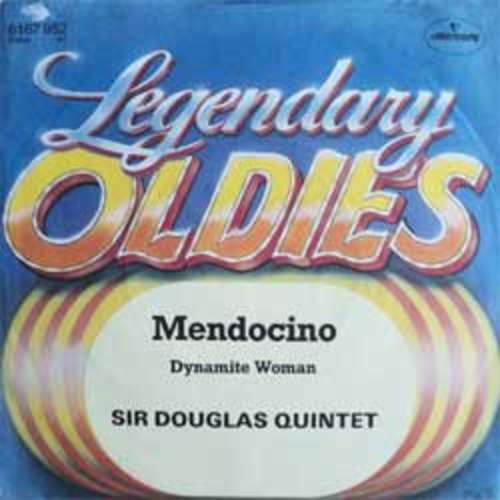 Cover Sir Douglas Quintet - Mendocino / Dynamite Woman (7, Single, RE) Schallplatten Ankauf