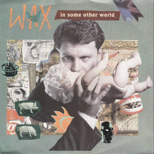 Cover Wax (6) - In Some Other World (7, Single) Schallplatten Ankauf