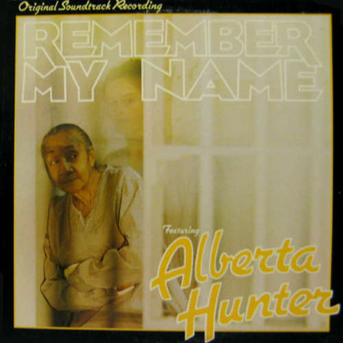 Cover Alberta Hunter - Remember My Name (Original Soundtrack Recording) (LP) Schallplatten Ankauf