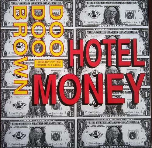 Cover Doo Doo Brown Formerly 2 Hyped Brothers & A Dog - Hotel Money (12) Schallplatten Ankauf
