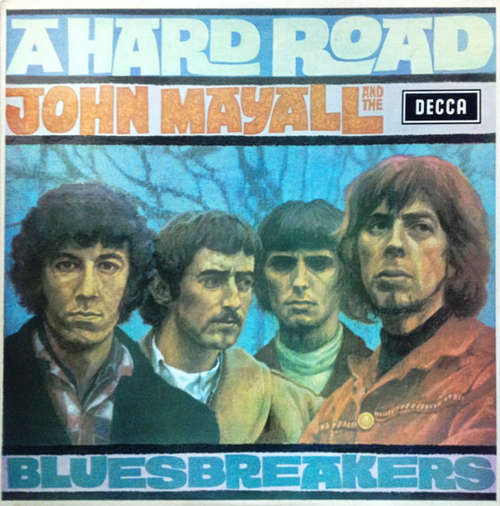 Cover John Mayall And The Bluesbreakers* - A Hard Road (LP, Album, RP) Schallplatten Ankauf