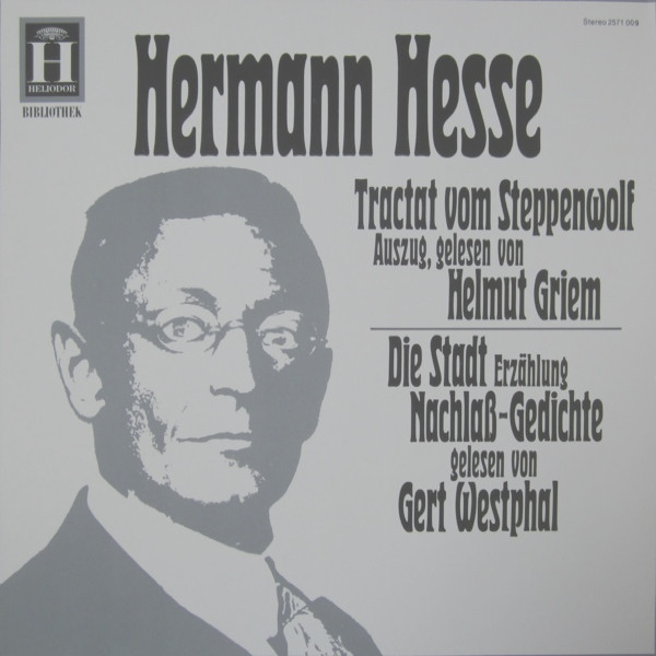 Cover Hermann Hesse, Helmut Griem, Gert Westphal - Tractat Vom Steppenwolf (LP) Schallplatten Ankauf