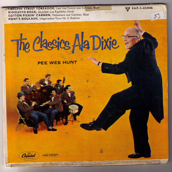 Cover Pee Wee Hunt - The Classics Ala Dixie (7, EP, Mono) Schallplatten Ankauf