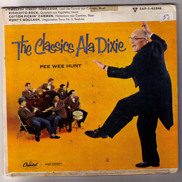 Bild Pee Wee Hunt - The Classics Ala Dixie (7, EP, Mono) Schallplatten Ankauf