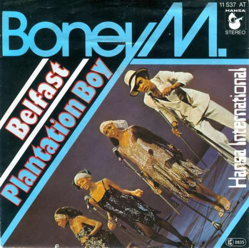 Bild Boney M. - Belfast / Plantation Boy (7, Single) Schallplatten Ankauf