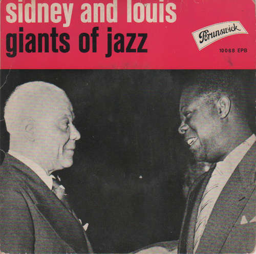 Cover Louis Armstrong With Sidney Bechet - Giants Of Jazz (7, EP, Mono) Schallplatten Ankauf
