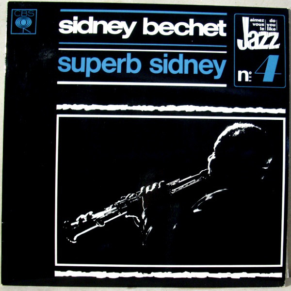 Cover Sidney Bechet - Superb Sidney (LP, Comp, Mono) Schallplatten Ankauf