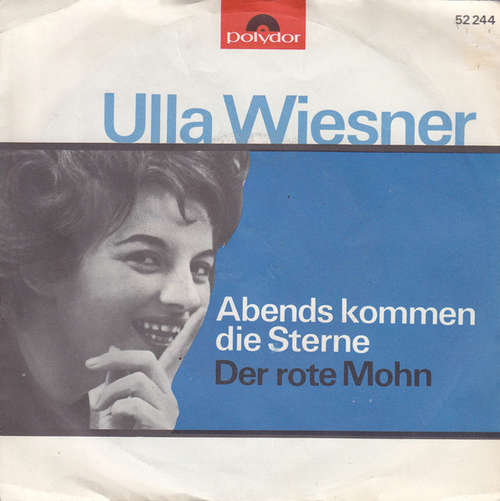 Cover Ulla Wiesner - Abends Kommen Die Sterne (7, Single, Mono) Schallplatten Ankauf