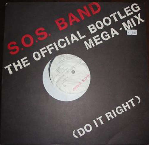 Cover The S.O.S. Band - The Official Bootleg Mega-Mix / Do It Right (12, M/Print) Schallplatten Ankauf