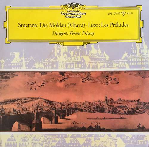Cover Smetana* · Liszt* · Ferenc Fricsay - Die Moldau (Vltava) · Les Préludes (10, Mono) Schallplatten Ankauf
