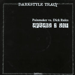 Cover Painmaker vs. Dick Rules - Afraid 2 Die (12) Schallplatten Ankauf