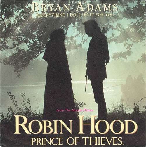 Cover Bryan Adams - (Everything I Do) I Do It For You (7, Single) Schallplatten Ankauf