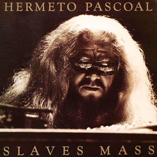 Cover Hermeto Pascoal - Slaves Mass (LP, Gat) Schallplatten Ankauf