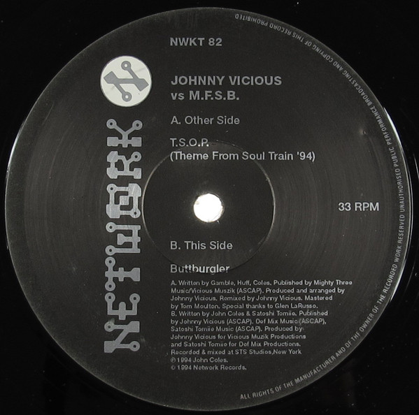Cover Johnny Vicious vs. M.F.S.B.* / Johnny Vicious vs. Satoshi Tomiie - T.S.O.P. (Theme From Soul Train '94) / Butt Burgler (12) Schallplatten Ankauf