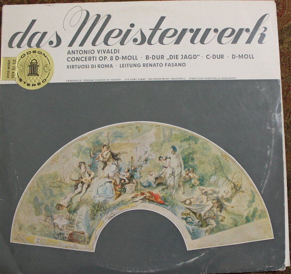 Cover Antonio Vivaldi, Virtuosi Di Roma, Renato Fasano - Das Meisterwerk Folge 27 - Concerti Op. 8 D-Moll, B-Dur Die Jagd, C-Dur, D-Moll (10) Schallplatten Ankauf