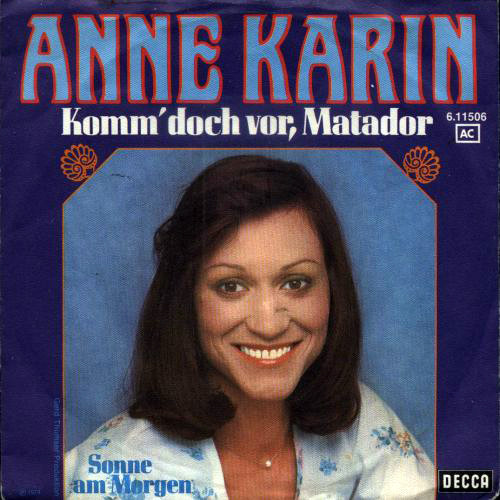 Cover Anne Karin - Komm' Doch Vor, Matador (7, Single) Schallplatten Ankauf