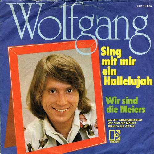 Cover Wolfgang* - Sing Mit Mir Ein Hallelujah (7, Single) Schallplatten Ankauf