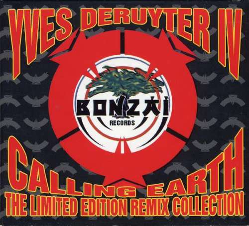 Cover Yves Deruyter IV* - Calling Earth (The Limited Edition Remix Collection) (CD, Maxi, Ltd) Schallplatten Ankauf