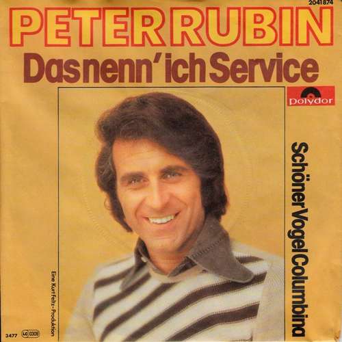 Cover Peter Rubin - Das Nenn' Ich Service (7, Single) Schallplatten Ankauf