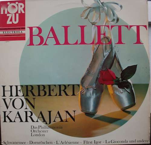Cover Herbert von Karajan, Das Philharmonia Orchester London* - Ballett (LP) Schallplatten Ankauf