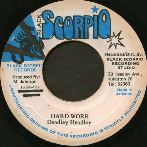 Cover Deadly Headley* - Hard Work (7) Schallplatten Ankauf