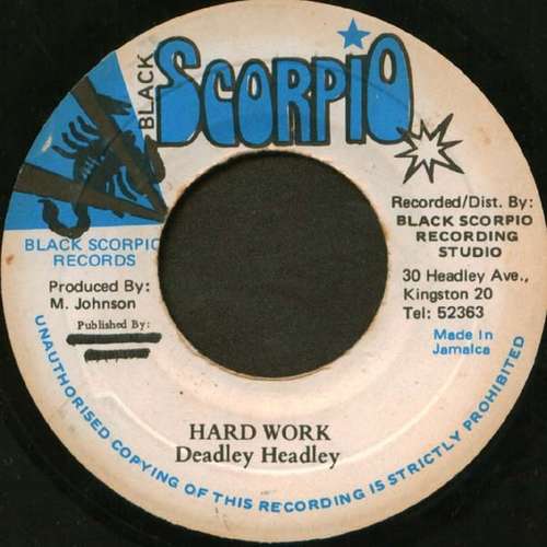 Bild Deadly Headley* - Hard Work (7) Schallplatten Ankauf