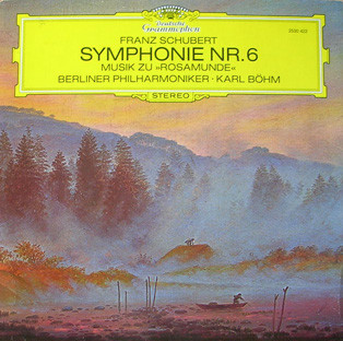 Cover Franz Schubert, Berliner Philharmoniker · Karl Böhm - Symphonie Nr. 6 / Musik Zu »Rosamunde« (LP) Schallplatten Ankauf