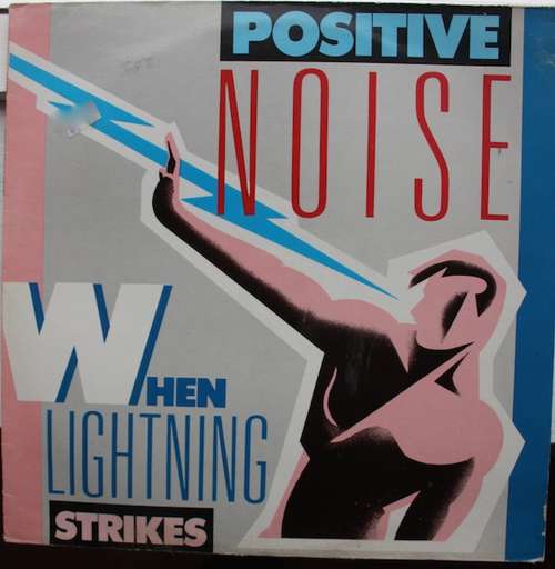 Cover Positive Noise - When Lightning Strikes (12) Schallplatten Ankauf
