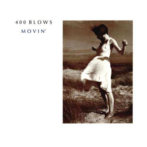 Cover 400 Blows - Movin' (12) Schallplatten Ankauf