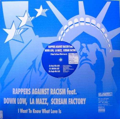 Cover Rappers Against Racism Feat. Down Low, La Mazz, Scream Factory - I Want To Know What Love Is (12) Schallplatten Ankauf