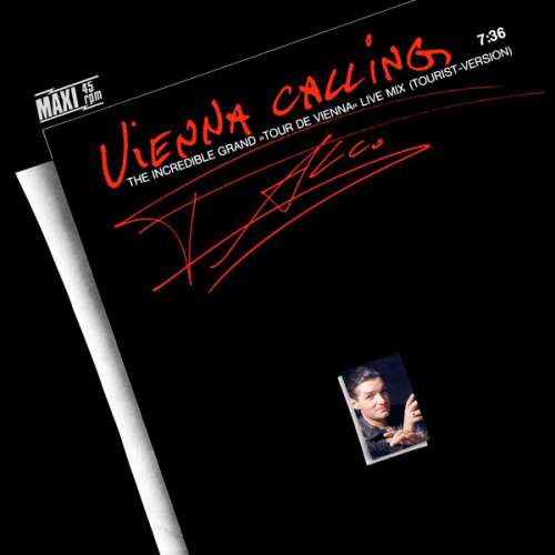 Cover Falco - Vienna Calling (The Incredible Grand »Tour De Vienna« Live Mix) (Tourist-Version) (12, Maxi) Schallplatten Ankauf