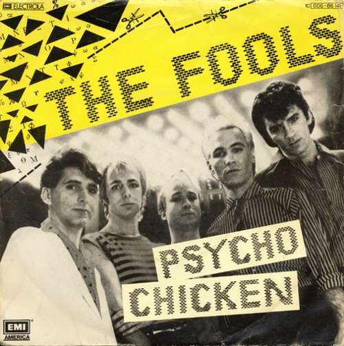 Cover The Fools - Psycho Chicken (7, Single) Schallplatten Ankauf