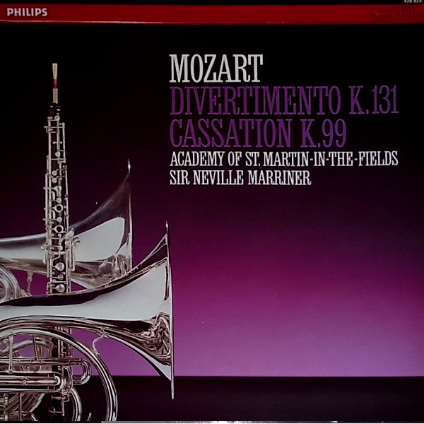 Cover Wolfgang Amadeus Mozart - Sir Neville Marriner, The Academy Of St. Martin-in-the-Fields - Divertimento K.131 / Cassation K.99 (LP, Album) Schallplatten Ankauf