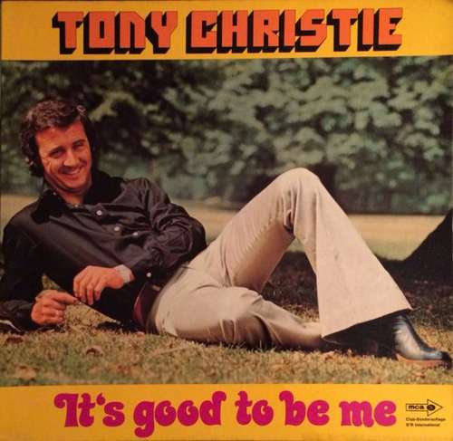 Cover Tony Christie - It's Good To Be Me (LP, Album, Club) Schallplatten Ankauf