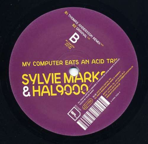 Cover Sylvie Marks & Hal 9000 - My Computer Eats An Acid Trip (Remixes) (12) Schallplatten Ankauf