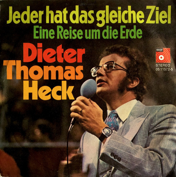 Cover Dieter Thomas Heck - Jeder Hat Das Gleiche Ziel (7, Single) Schallplatten Ankauf