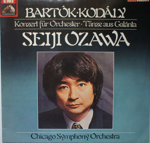 Cover Bartók* · Kodály* · Seiji Ozawa & Chicago Symphony Orchestra* - Bartók: Konzert Für Orchester / Kodály: Tänze Aus Galanta (LP) Schallplatten Ankauf