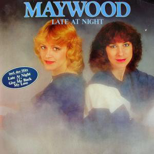 Cover Maywood - Late At Night (LP, Album) Schallplatten Ankauf