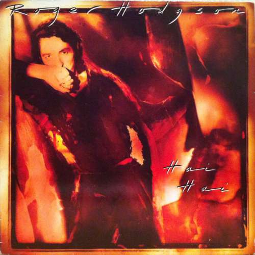 Cover Roger Hodgson - Hai Hai (LP, Album) Schallplatten Ankauf
