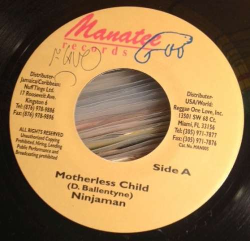 Cover Ninja Man* - Motherless Child (7) Schallplatten Ankauf