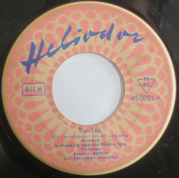 Cover Die Akkordeon-Melodiker - Tip-Top (7, Mono) Schallplatten Ankauf