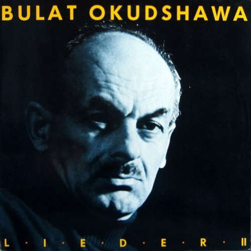 Cover Bulat Okudshawa* - Lieder II (LP, Album) Schallplatten Ankauf