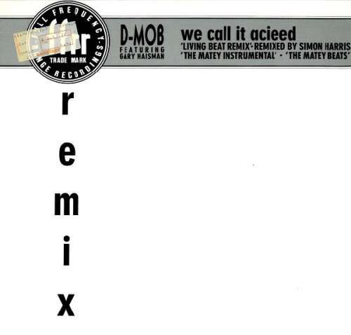 Cover We Call It Acieed (Remix) Schallplatten Ankauf
